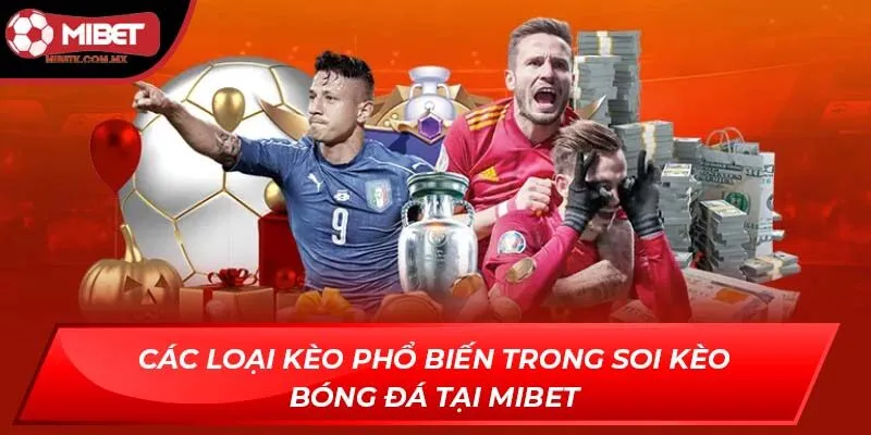 Soi kèo bóng đá