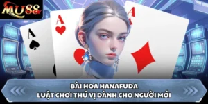 Bài Hoa Hanafuda - Luật Chơi Thú Vị Dành Cho Người Mới